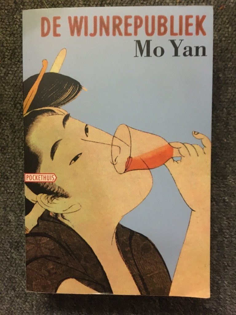De Wijnrepubliek; door Mo Yan #China #Nobelprijs, Boeken, Literatuur, Gelezen, Wereld overig, Ophalen of Verzenden, Mo Yan
