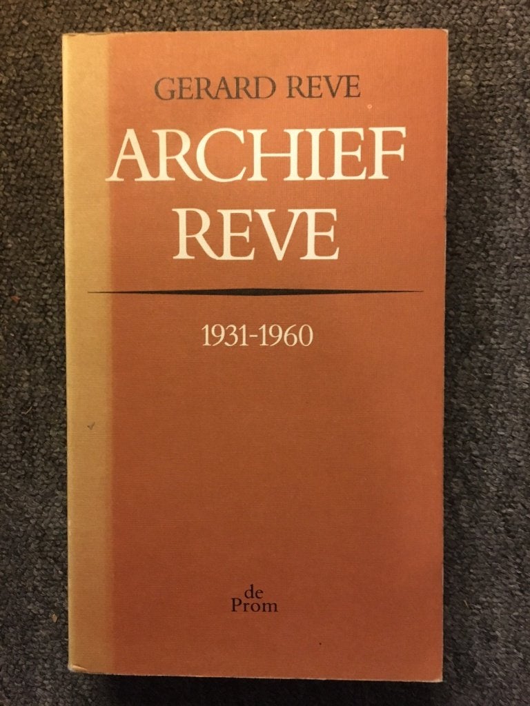 Archief Reve 1, 1931-1960 ; door Gerard Reve, Gelezen, Ophalen of Verzenden, Nederland, Gerard Reve