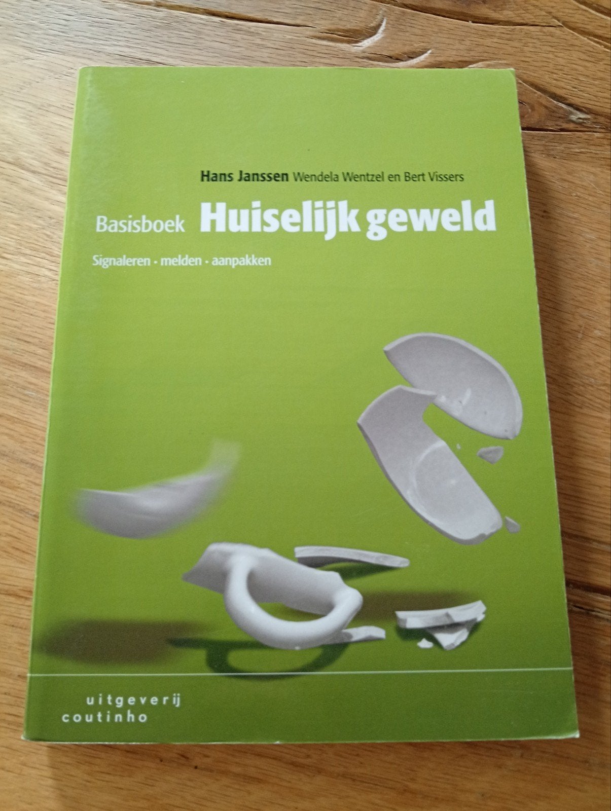 Basisboek Huiselijk Geweld - Hans Janssen, Hans Janssen, Wendela Wentzel, Bert Vissers, Zo goed als nieuw, Gamma, HBO