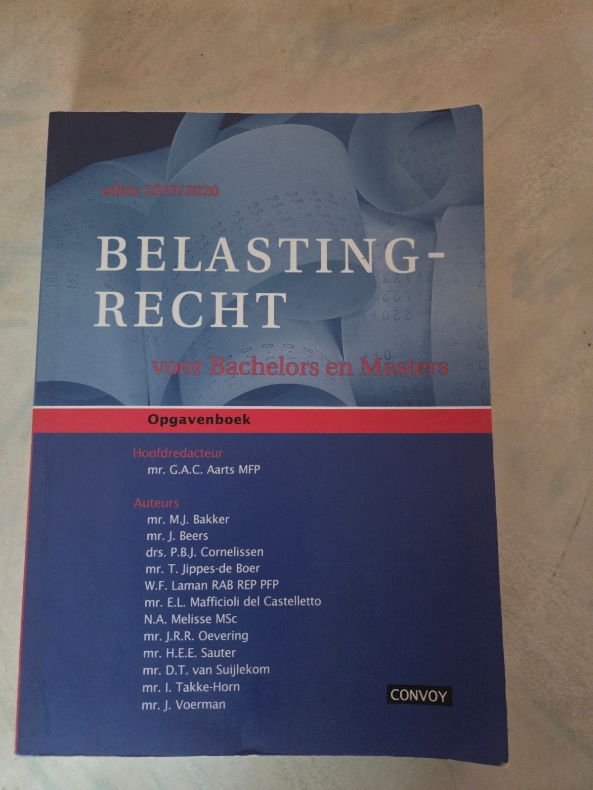 Belastingrecht Opgavenboek 2019/2020 - Bachelors en Masters, Boeken, Ophalen of Verzenden, Zo goed als nieuw, Mr. M.J. Bakker, mr. J. Beers e.a.