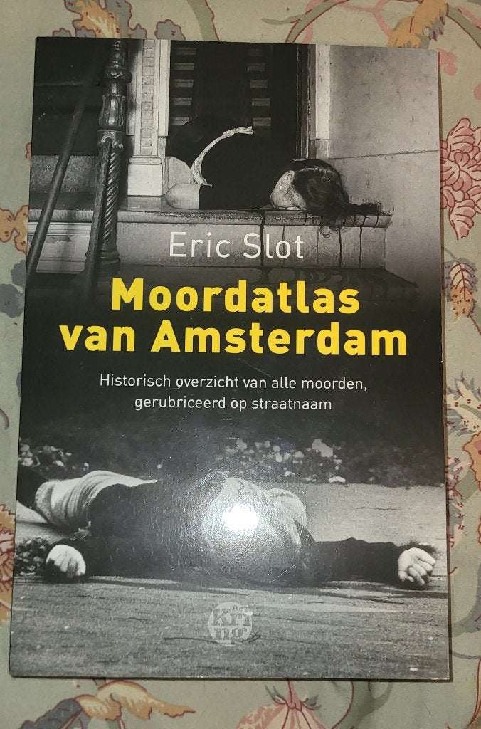 Moordatlas van Amsterdam, Gelezen, Verzenden, Eric Slot, Maatschappij en Samenleving