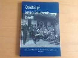 Omdat je leven betekenis heeft!, Boeken, Geschiedenis | Vaderland, Zo goed als nieuw, 20e eeuw of later, Ophalen of Verzenden