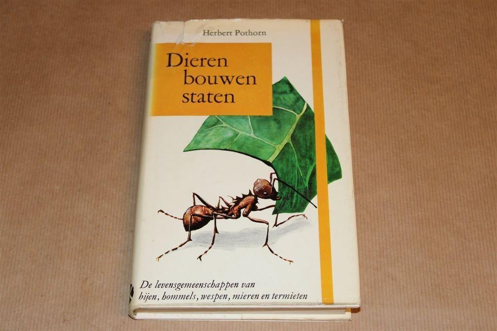 Dieren Bouwen Staten [1969] — Leven van Sociale Insecten, Boeken, Ophalen of Verzenden, Gelezen, Honden
