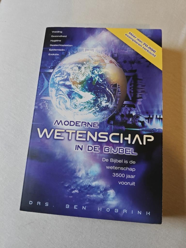 Moderne Wetenschap in de Bijbel - Ben Hobrink, Ophalen of Verzenden, Gelezen, Drs. Ben Hobrink, Christendom | Katholiek