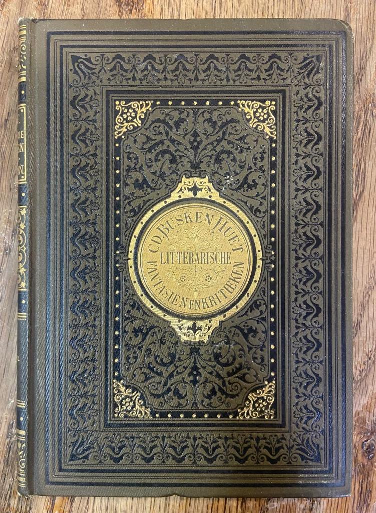 Antieke Litterarische fantasiën en kritieken Busken Huet, Antiek en Kunst, Antiek | Boeken en Bijbels, Ophalen, C.D. Busken Huet