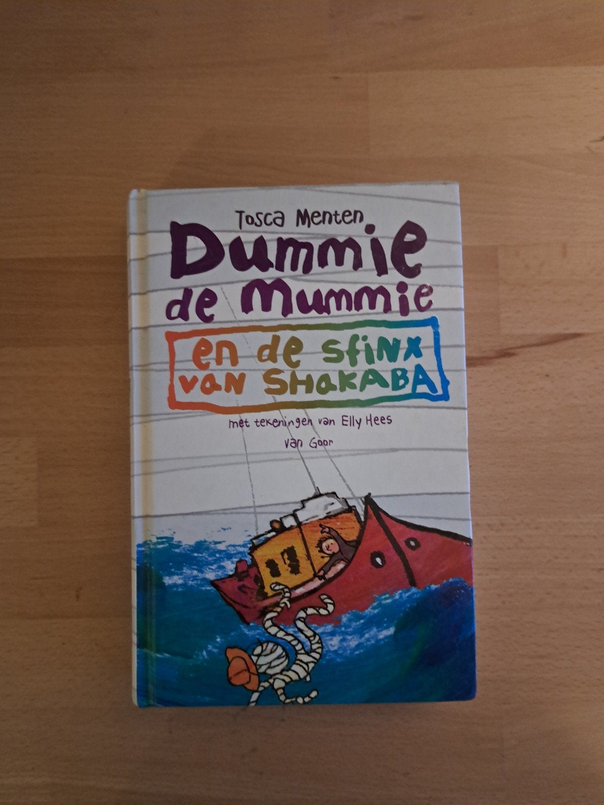 Dummie de Mummie en de sfinx van Shakaba - Tosca Menten, Ophalen of Verzenden, Zo goed als nieuw, Fictie, Tosca Menten