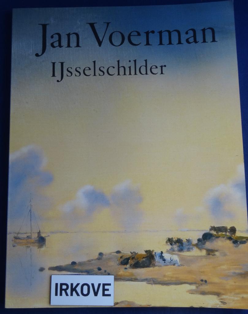 JAN VOERMAN IJSSELSCHILDER * Richard van den Dool *, Verzenden, Zo goed als nieuw, Schilder- en Tekenkunst, Richard van den Dool