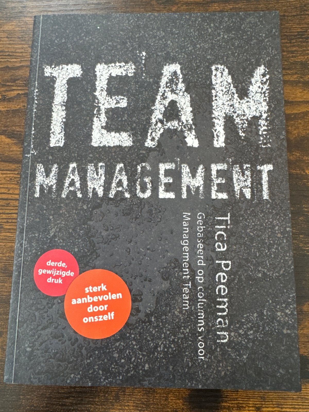 Team Management - Tica Peeman (3e druk), Ophalen of Verzenden, Zo goed als nieuw, Management