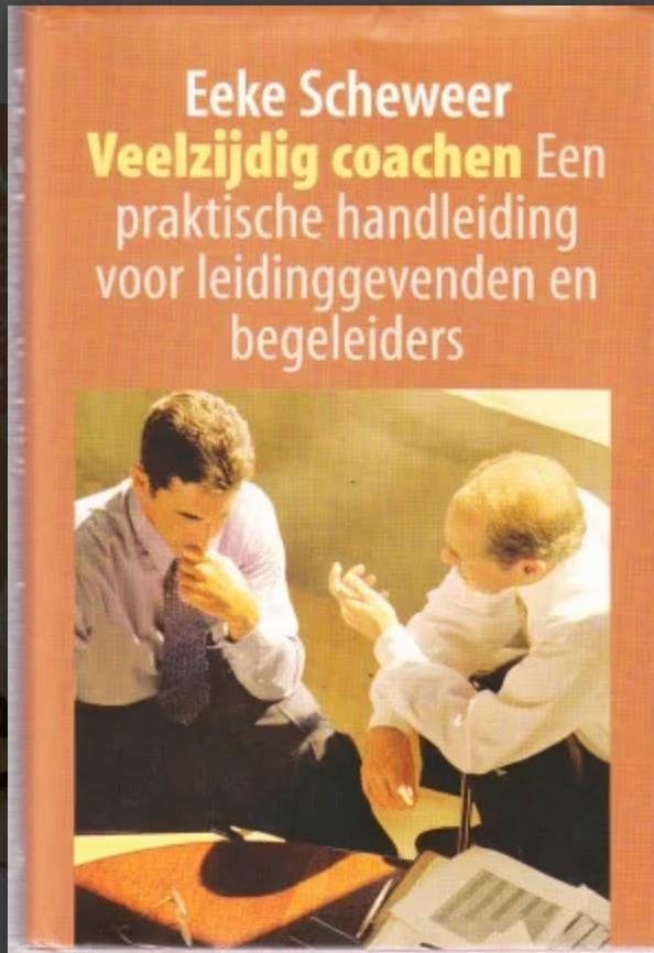 Veelzijdig coachen (Eeke Scheweer), Ophalen of Verzenden, Zo goed als nieuw