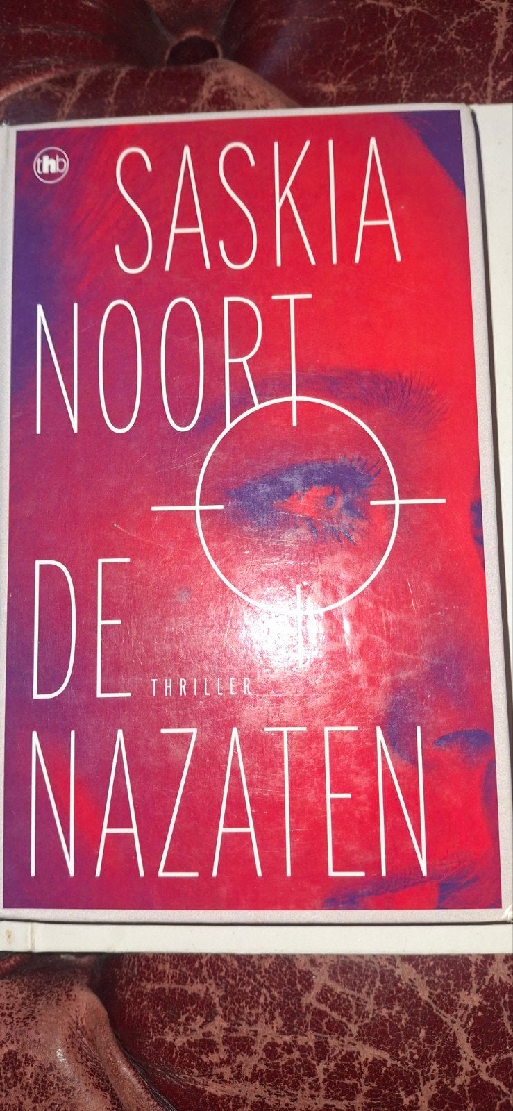 Saskia Noort - De Nazaten (Thriller), Ophalen of Verzenden, Gelezen, Saskia Noort, Nederland