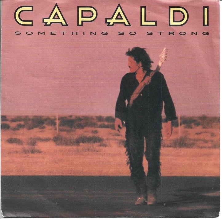 Capaldi - Something so strong uit 1988, Verzenden, Gebruikt, Pop