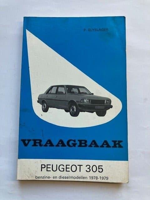 Vraagbaak Peugeot 305 Benzine- en Dieselmodellen 1978-1979, Ophalen of Verzenden
