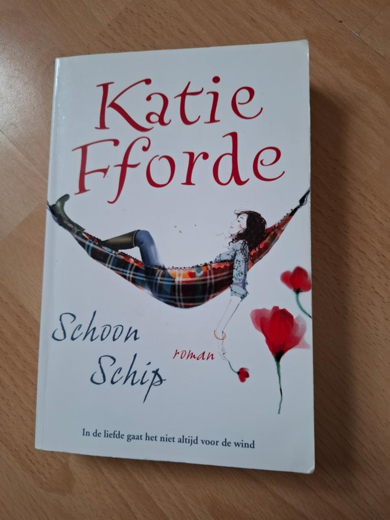 Katie Fforde Schoon schip, Ophalen of Verzenden, Zo goed als nieuw