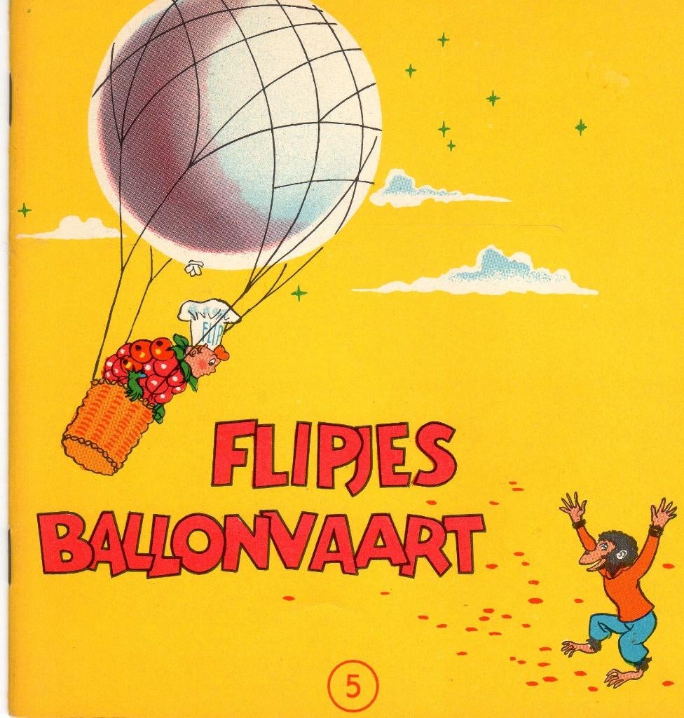 Flipje 5. Flipjes ballonvaart. NR0799, Eén stripboek, Verzenden, Gelezen