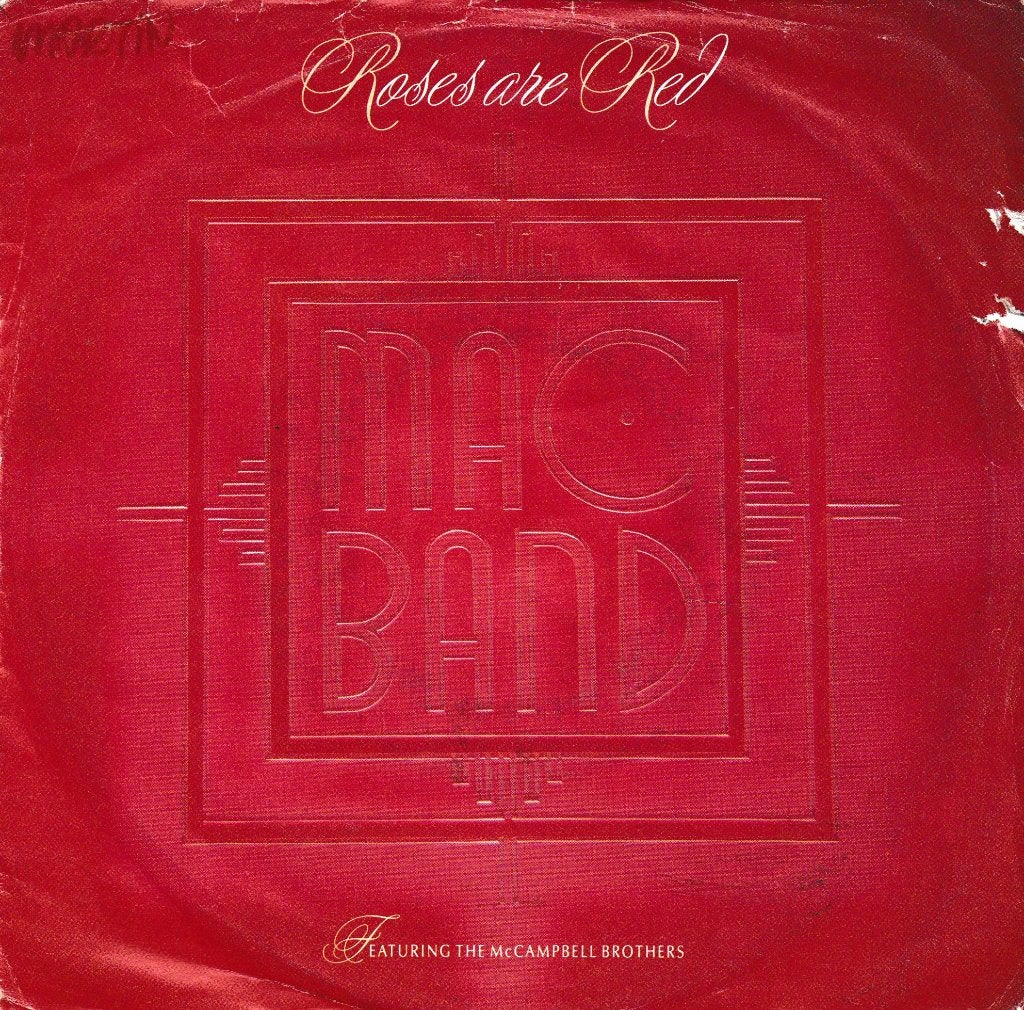 Mac Band featuring the McCampbell Brothers - Roses are red, Cd's en Dvd's, Ophalen of Verzenden, Gebruikt, 7 inch, Pop
