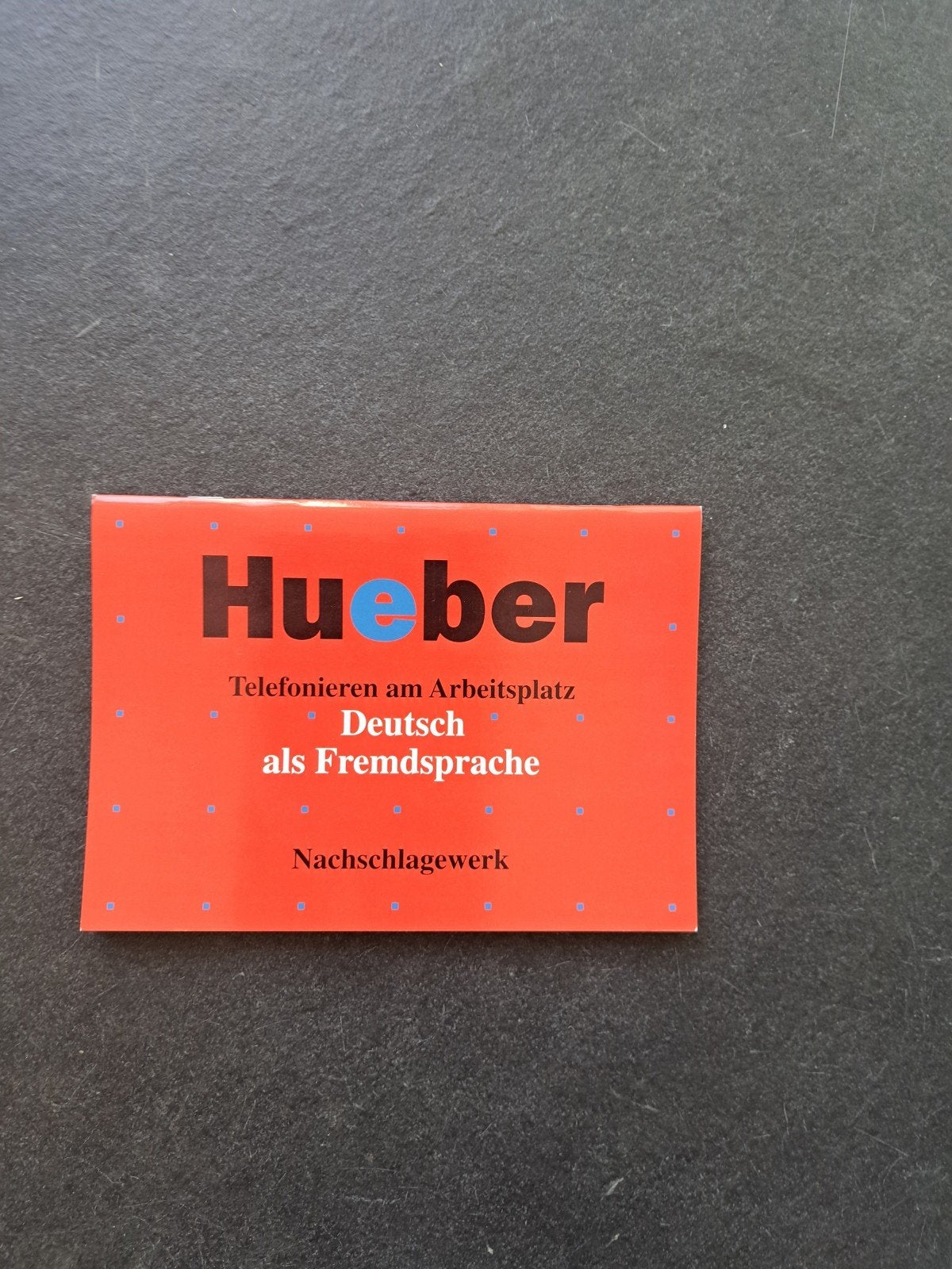 Hueber Telefonieren am Arbeitsplatz, Ophalen, Peter Suess, Duits, Nieuw