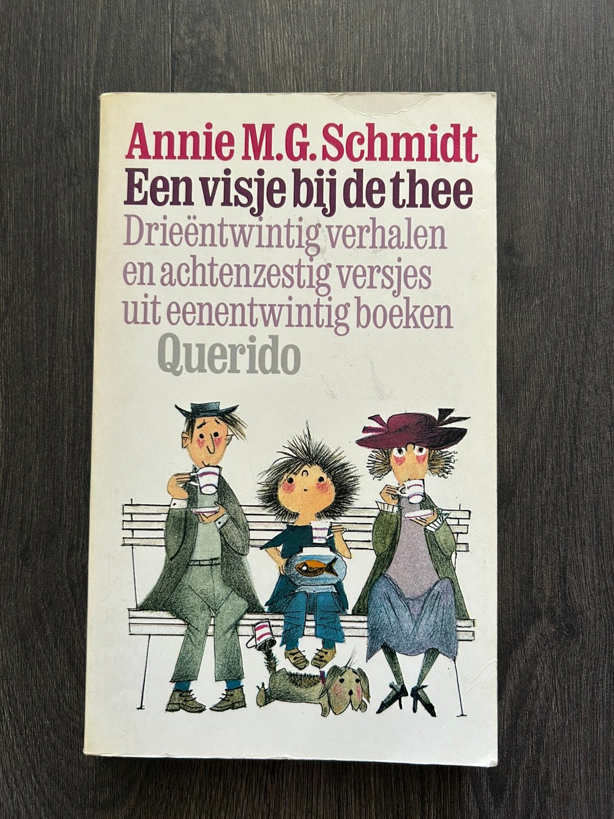 Een visje bij de thee - Annie M.G. Schmidt, Ophalen of Verzenden, Gelezen, Fictie algemeen