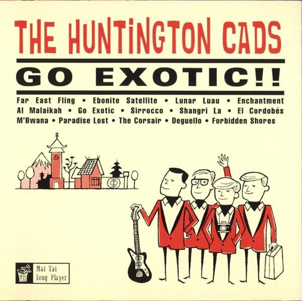 The Huntington Cads – Go Exotic!! [surf], Cd's en Dvd's, Cd's | Instrumentaal, Zo goed als nieuw, Verzenden