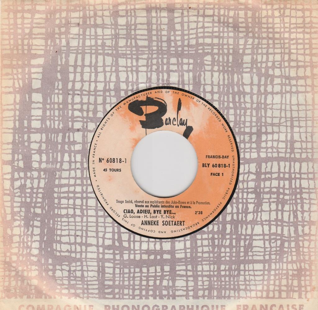 Anneke Soetaert - Ciao, Adieu, Bye Bye  PROMO, Cd's en Dvd's, Vinyl | Nederlandstalig, Gebruikt, 7 inch, Ophalen of Verzenden