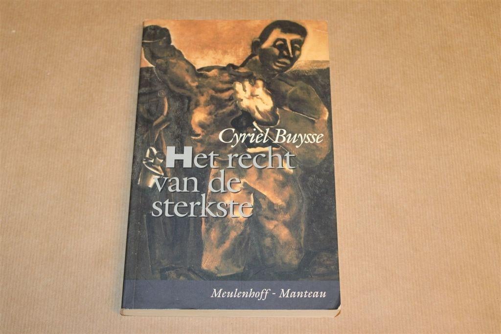 Het Recht van de Sterkste — Cyriel Buysse Vlaamse Klassieker, Ophalen of Verzenden, Gelezen