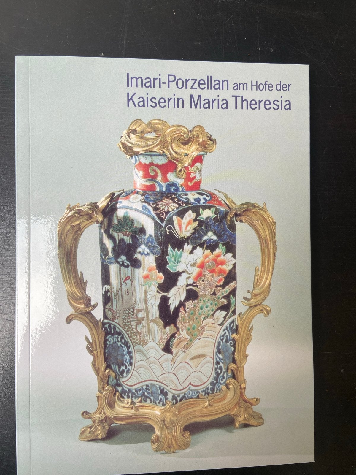 Imari-Porzellan aan het hof van keizerin Maria Theresia, Verzenden