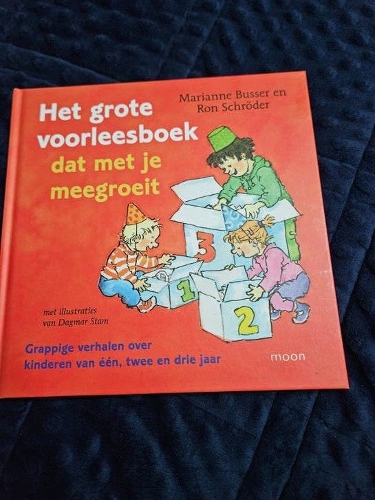 Het grote voorleesboek dat met je meegroeit, 3 tot 4 jaar, Ophalen of Verzenden, Zo goed als nieuw, Marianne Busser; Ron Schröder