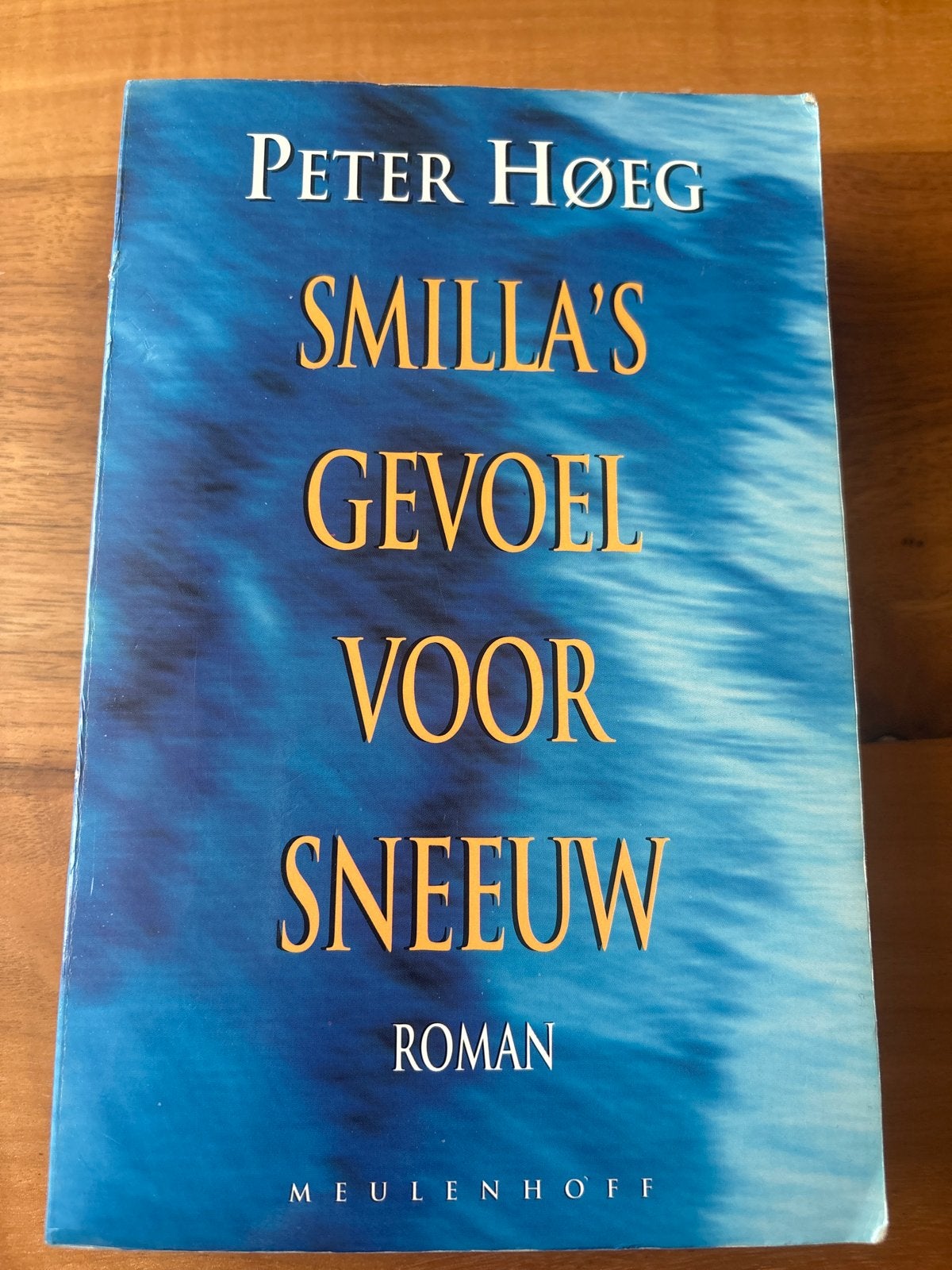 Smilla's Gevoel voor Sneeuw - Peter Høeg Roman, Ophalen of Verzenden, Gelezen, Europa overig