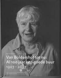 Druten Boldershof tot nu toe AL100 jaar EENN GOEDE BUUR, Boeken, Ophalen of Verzenden, Zo goed als nieuw