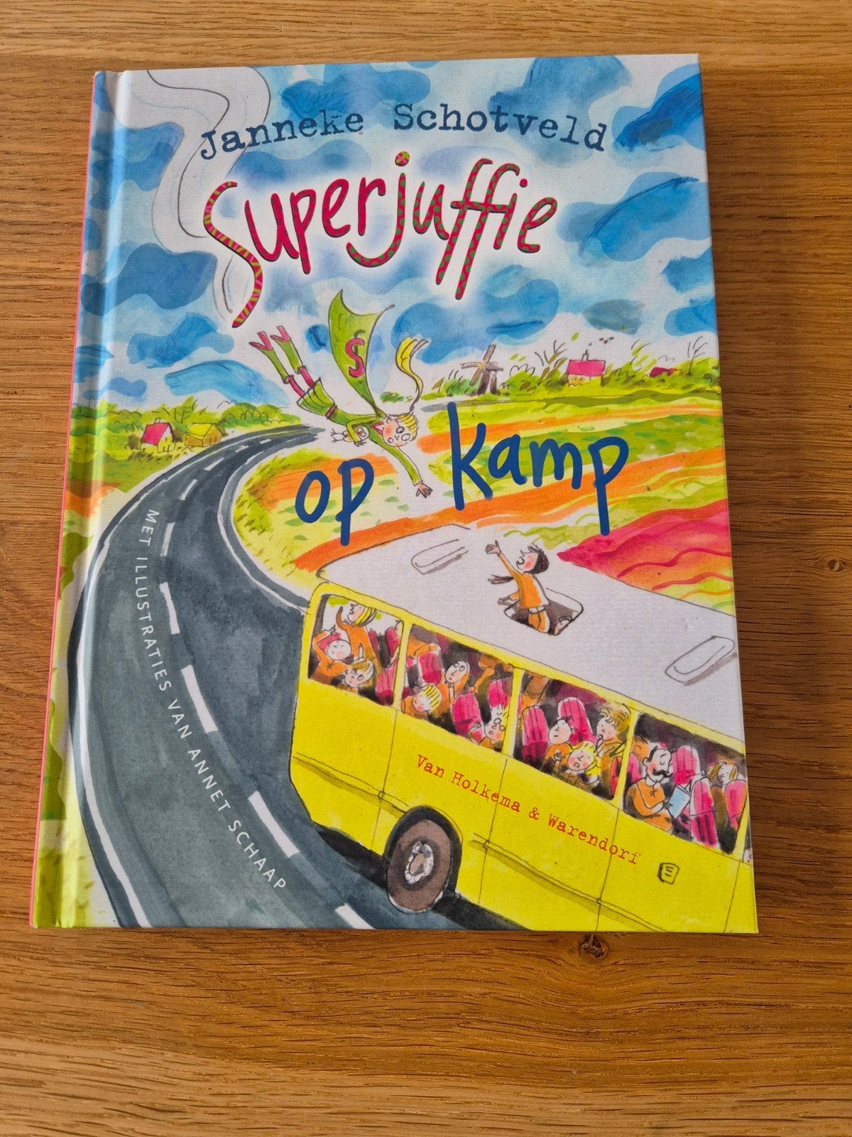 Superjuffie op kamp - Janneke Schotveld, Boeken, Ophalen of Verzenden, Zo goed als nieuw