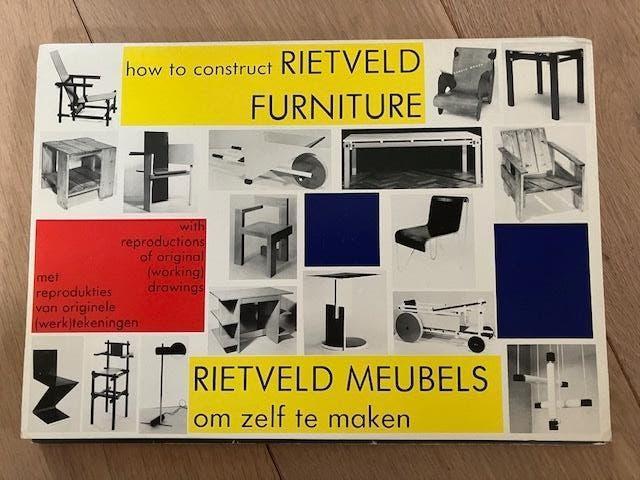 How to construct Rietveld Furniture meubels maken ontwerp, Gelezen, Ophalen of Verzenden, Overige onderwerpen, Diverse Auteurs
