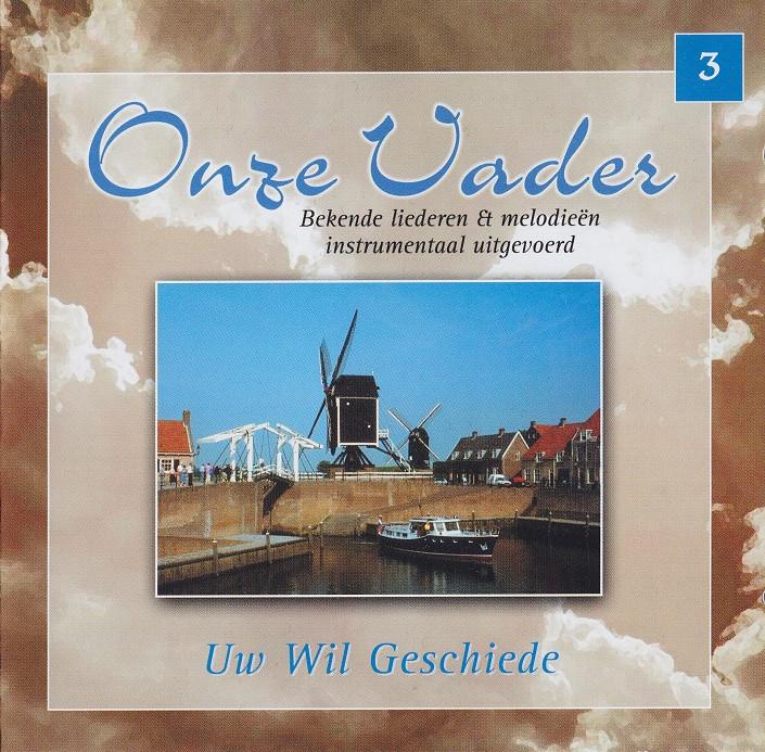 SALE--CD VARIOUS-Uw Wil Geschiedde-Onze Vader 3 >NIEUW, Verzenden, Nieuw in verpakking, Gospel