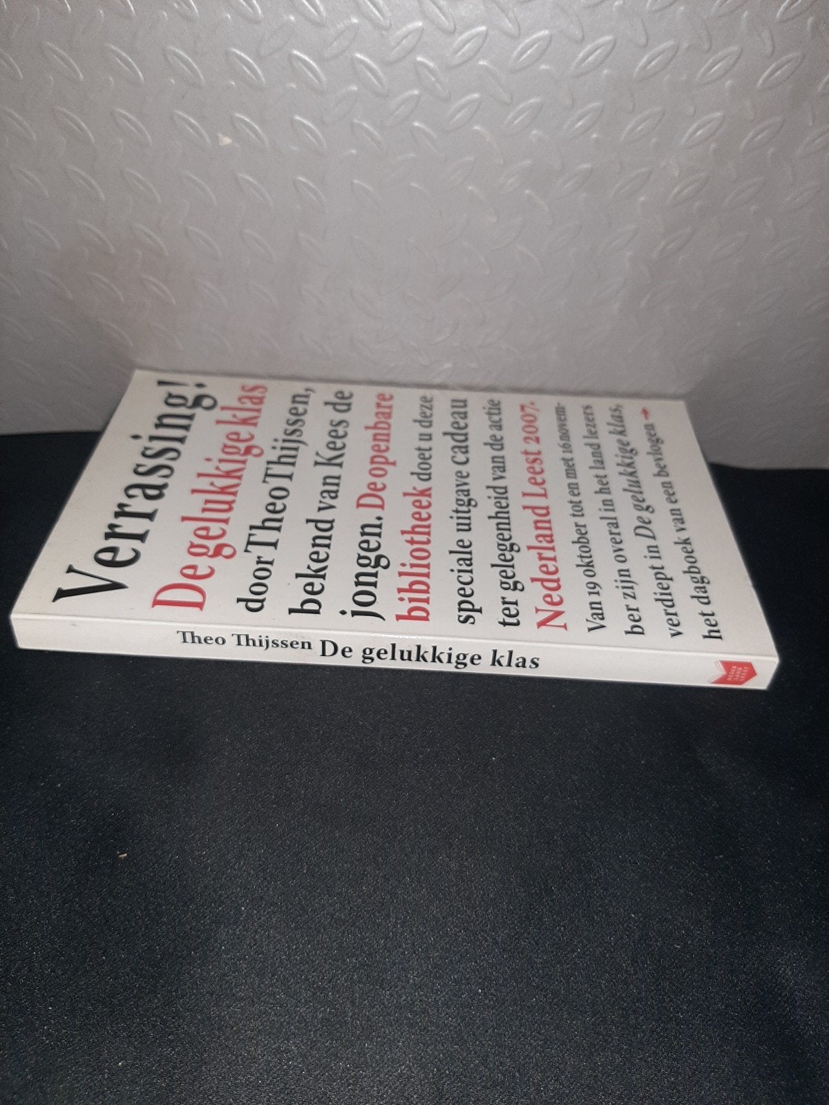 Theo Thijssen - De gelukkige klas (Nederland Leest 2007), Boeken, Ophalen of Verzenden, Zo goed als nieuw, Theo Thijssen, Nederland