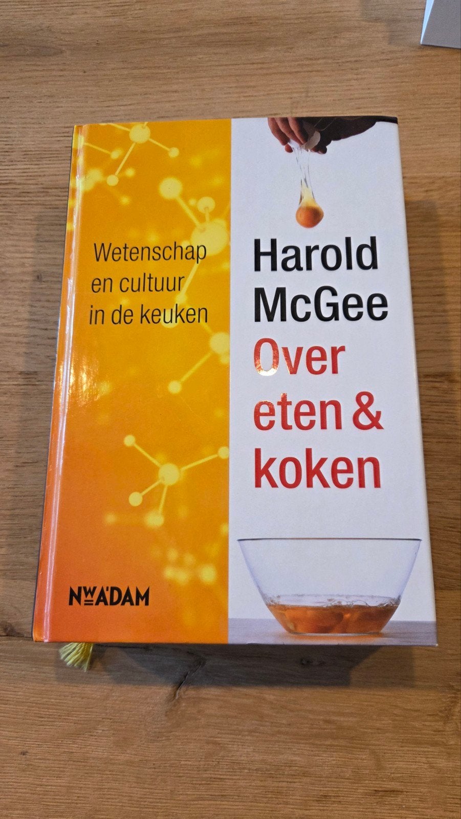 Over eten & koken - Harold McGee (Wetenschap en cultuur), Harold McGee, Overige typen, Ophalen of Verzenden, Zo goed als nieuw