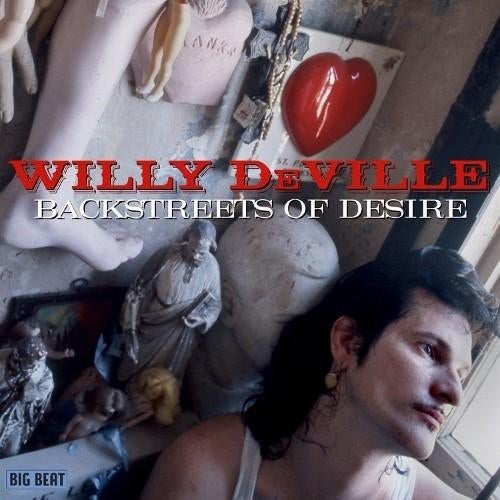 Willy deville – backstreets of desire cd 592086 benelux, Cd's en Dvd's, Cd's | Rock, Verzenden, Zo goed als nieuw, Poprock