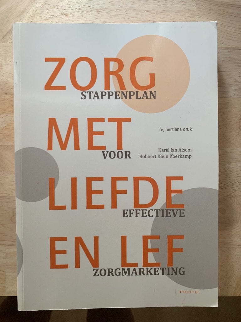 Zorg met Liefde en Lef, - zorgmarketing., Ophalen of Verzenden, Gamma, Zo goed als nieuw, WO