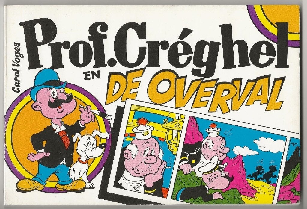 Prof. Créghel en de overval, 1e druk uit 1976, Boeken, Stripboeken, Eén stripboek, Ophalen, Zo goed als nieuw