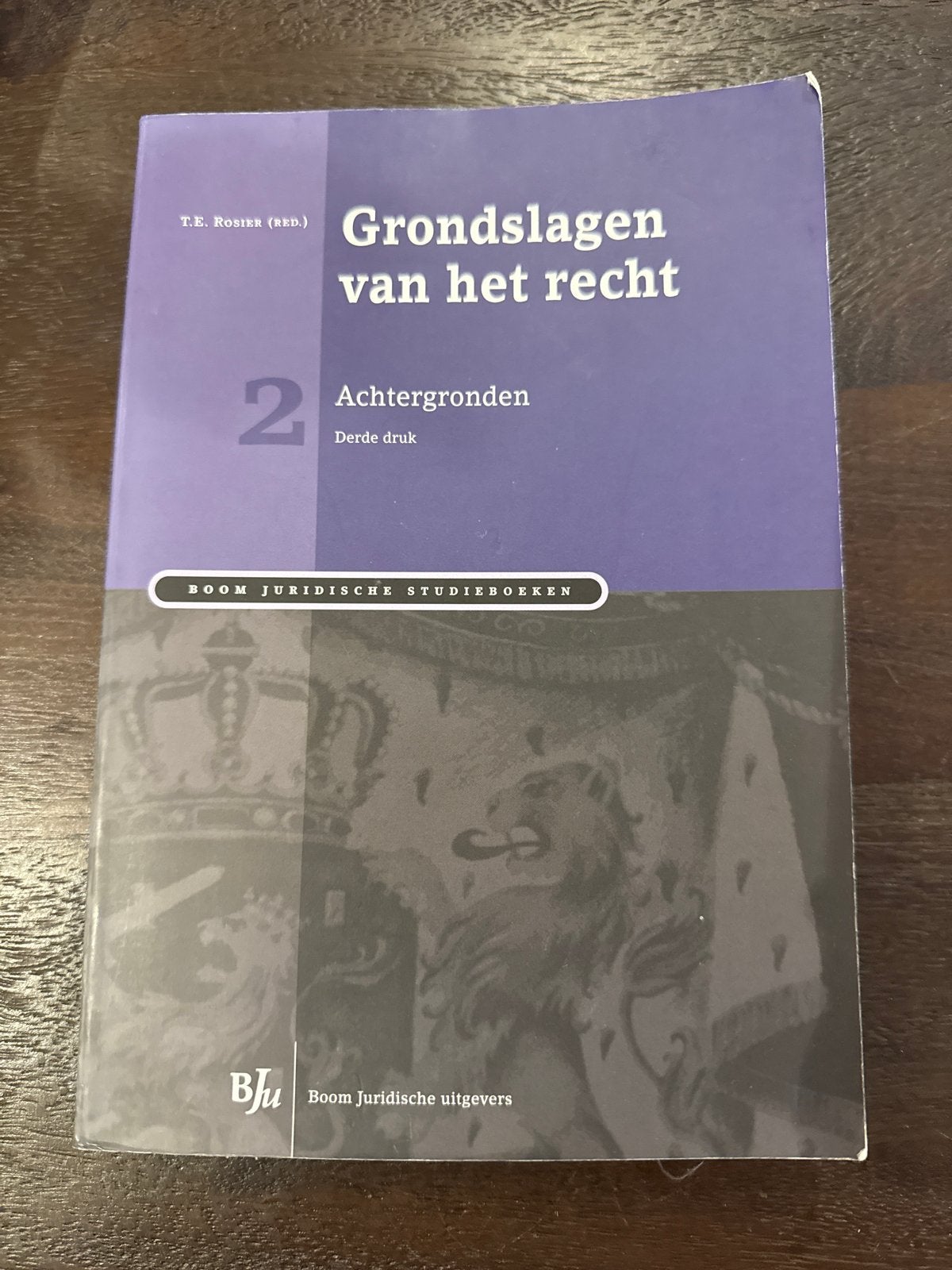 Grondslagen van het recht 2: Achtergronden (Derde druk), Ophalen of Verzenden, Gamma, Gelezen, WO