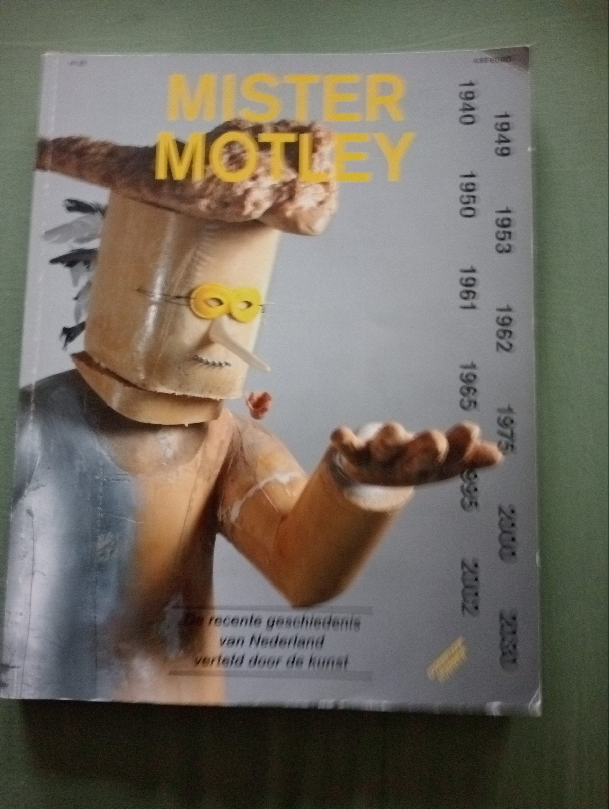 Mister Motley: Recente geschiedenis van Nederland verteld, Boeken, Ophalen of Verzenden, Gelezen, Overige typen