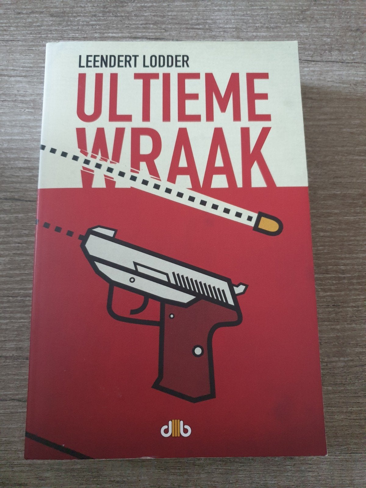 Ultieme Wraak - Leendert Lodder (Thriller), Ophalen of Verzenden, Gelezen, Leendert Lodder