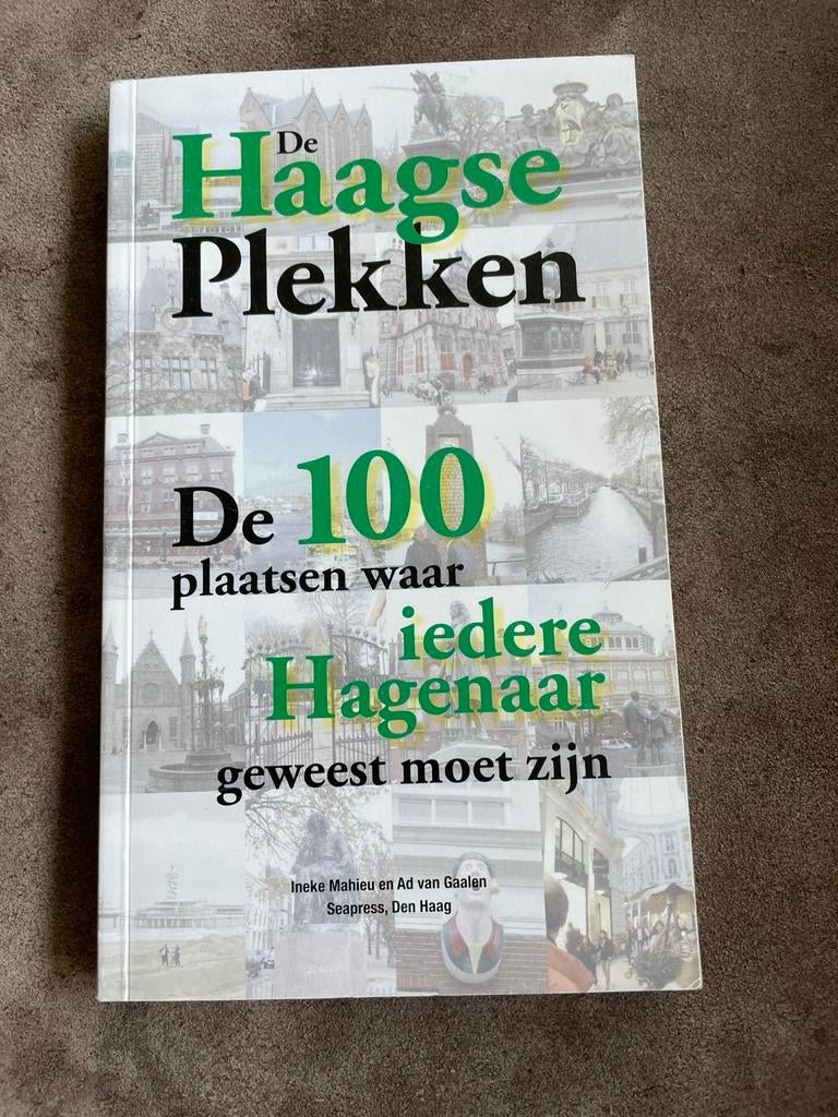 De Haagse Plekken: 100 plaatsen waar iedere Hagenaar geweest, Ophalen of Verzenden, 20e eeuw of later, Zo goed als nieuw