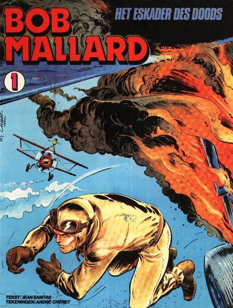 Bob Mallard 1 - Het eskader des doods - J Sanitas - A Chéret, Eén stripboek, Verzenden, Gelezen, Jean Sanitas - André Chéret