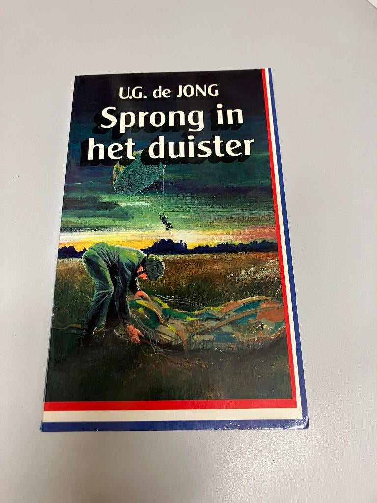 Sprong in het duister UG de Jong, Boeken, Ophalen of Verzenden, Tweede Wereldoorlog, Gelezen, Algemeen