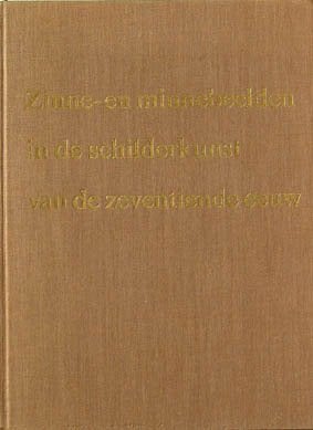 Zinne- en Minnebeelden in de Schilderkunst van de 17de eeuw., Boeken, Ophalen of Verzenden, Zo goed als nieuw