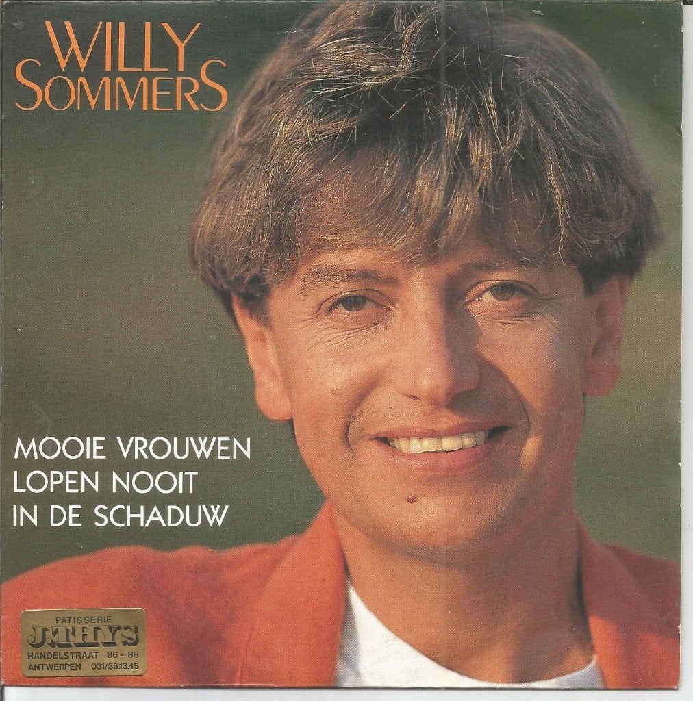 Willy Sommers – Mooie Vrouwen Lopen Nooit In De Schaduw, Fotohoes, 7 inch, Ophalen of Verzenden, Zo goed als nieuw