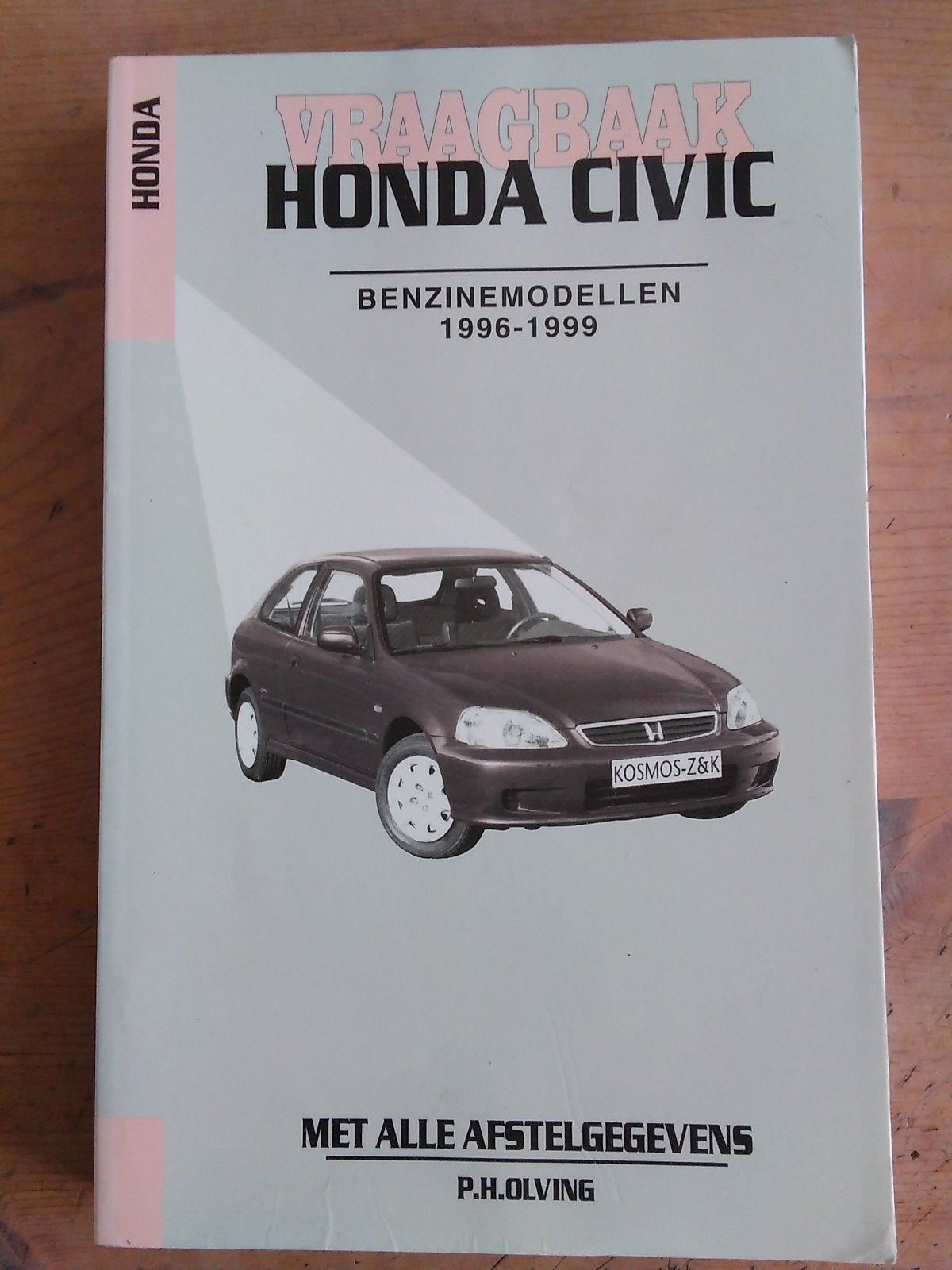 Vraagbaak Honda Civic Benzinemodellen 1996-1999-P.H. Olving, Verzenden