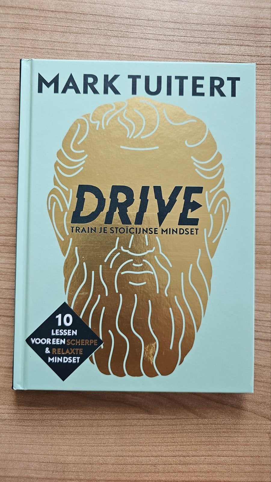 DRIVE: Train je stoïcijnse mindset - Mark Tuitert, Boeken, Ophalen of Verzenden, Nieuw, Mark Tuitert