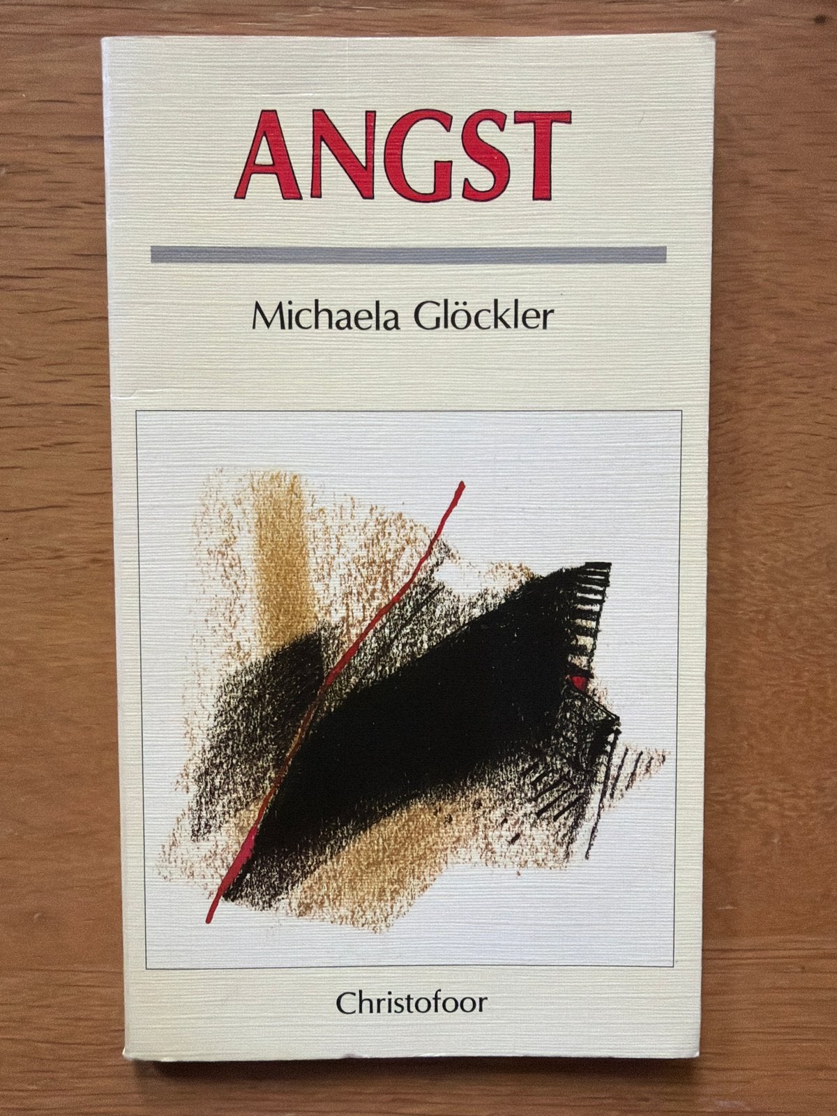 Angst - Michaela Glöckler (Christofoor), Boeken, Ophalen of Verzenden, Zo goed als nieuw, Klinische psychologie
