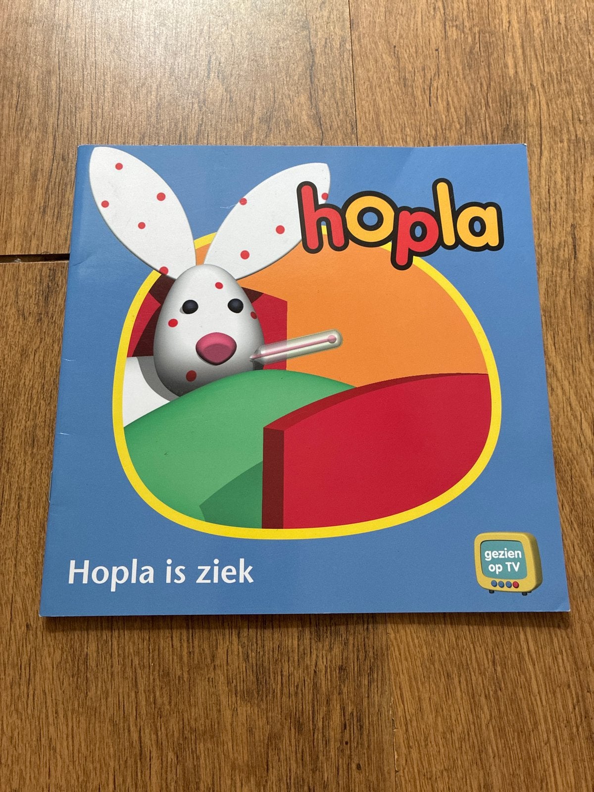 Hopla is ziek - Leuk kinderboekje, Ophalen, Zo goed als nieuw, 1 tot 2 jaar