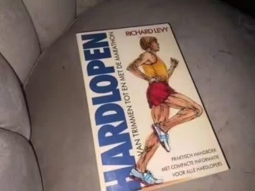 Hardlopen: van trimmen tot en met de marathon, Gelezen, Verzenden, Richard Levy, Lopen en Fietsen