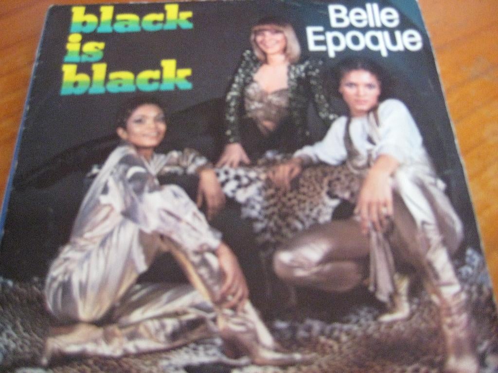 Belle Epoque: Black is black, Ophalen of Verzenden, Zo goed als nieuw, Pop, Single